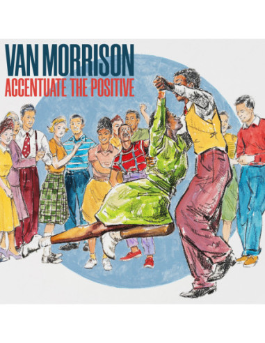 Morrison Van - Accentuate The Positive