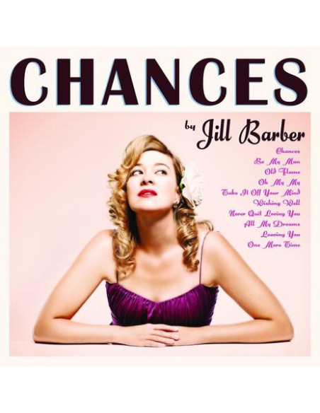 Barber, Jill - Chances (15Th Anniversary) - Orchid