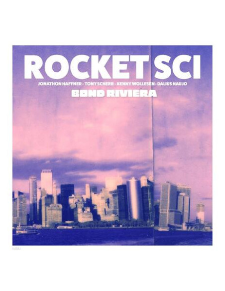 Rocket Sci - Bond Riviera