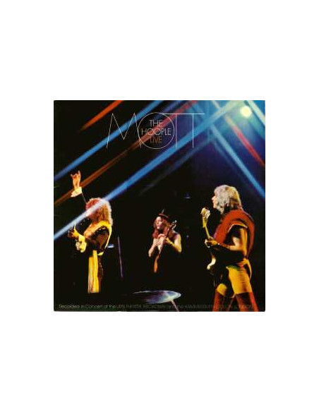 Mott The Hoople - Live On Broadway 1974