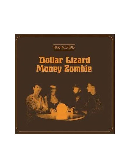Hms Morris - Dollar Lizard Money Zombie