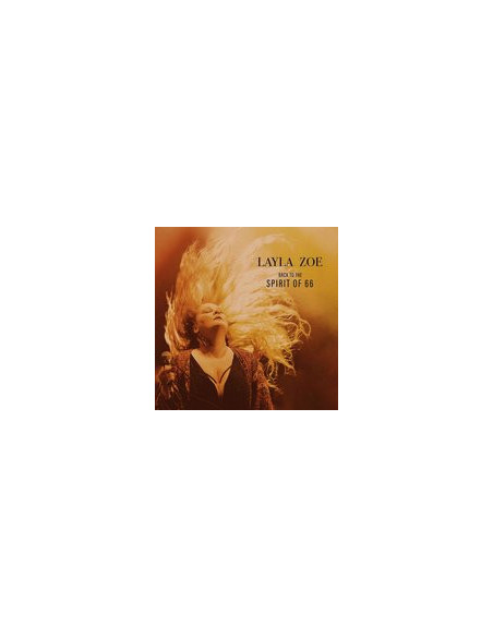 Zoe Layla - Back To The Spirit Of 66 - (CD)