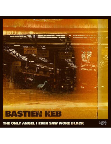 Keb Bastien - The Only Angel I Ever...