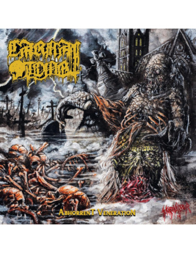 Carnal Tomb - Abhorrent Veneration -...