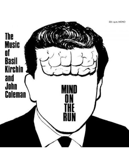 Kirchin, Basil and Joh - Mind On The Run