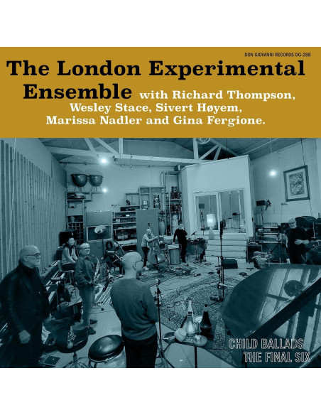 London Experimental - Child Ballads: The Final Six