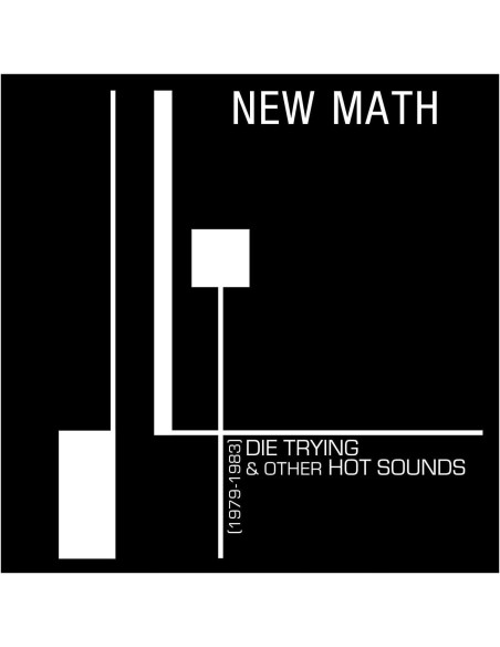 New Math - Die Trying and Other Hot Sounds - Clear