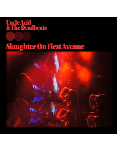 Uncle Acid and The Dea - Slaughter On First Avenue - Coloured
