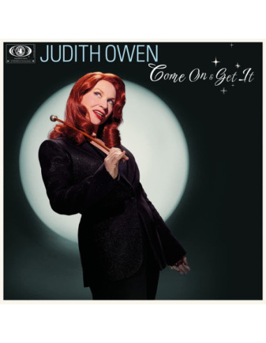 Owen, Judith - Come On and Get It