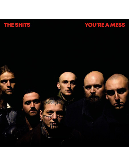 Shits - You Re A Mess (Red Vinyl)