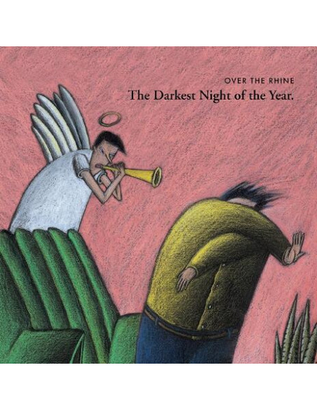 Over The Rhine - The Darkest Night Of The Year