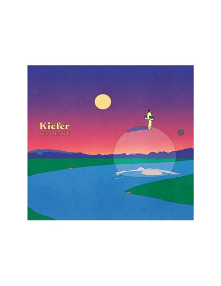 Kiefer - It'S Ok, B U (Indie Exclusive)