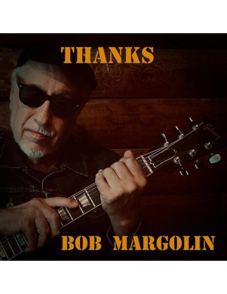 Margolin, Bob - Thanks - (CD)