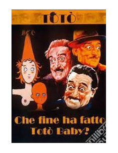 Toto' - Che Fine Ha Fatto Toto' Baby?