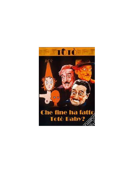 Toto' - Che Fine Ha Fatto Toto' Baby?