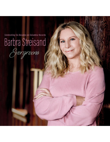 Streisand, Barbra - Evergreens: Celebrating Six Decades On Columbia Records