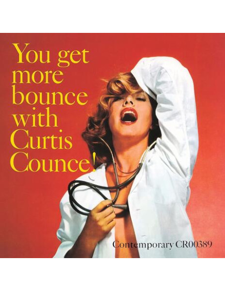 Counce Curtis - You Get More Bounce With Curtis Counce