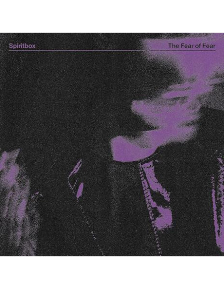 Spiritbox - The Fear Of Fear