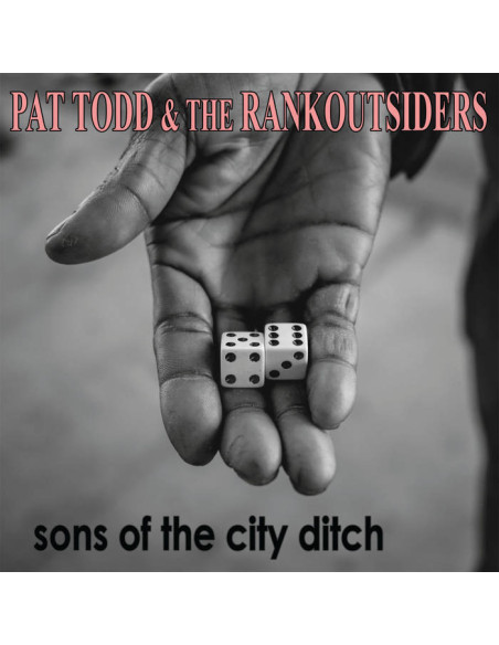Todd, Pat and The Rank - Sons Of The City Ditch (Color Vinyl)