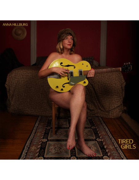 Hillburg, Anna - Tired Girls