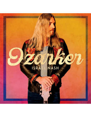 Israel Nash - Ozarker (Color Vinyl)