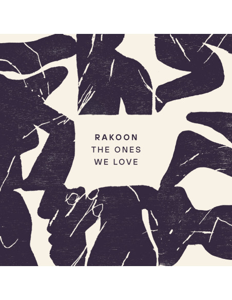Rakoon - The Ones We Love