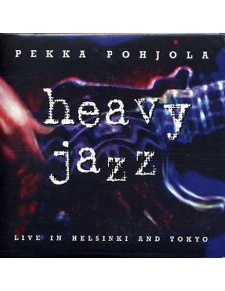 Pohjola Pekka - Heavy Jazz Live In Finland