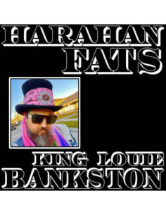 King Louie Bankston - Harahan Fats