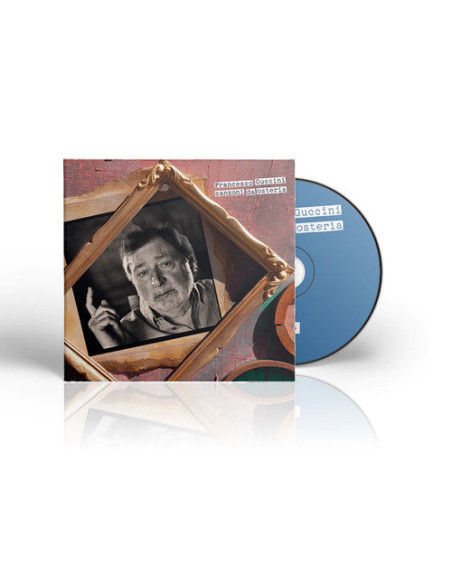 Guccini Francesco - Canzoni Da Osteria Cd Limited Edition Numerato - (CD)