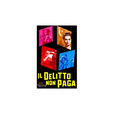 Il Delitto Non Paga