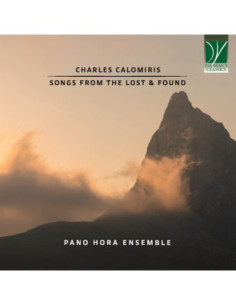 Pano Hora Ensemble - Charles Calomiris: Songs From The Lost and - (CD)
