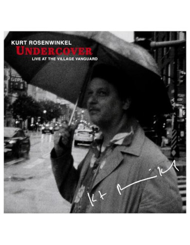 Rosenwinkel, Kurt - Undercover...