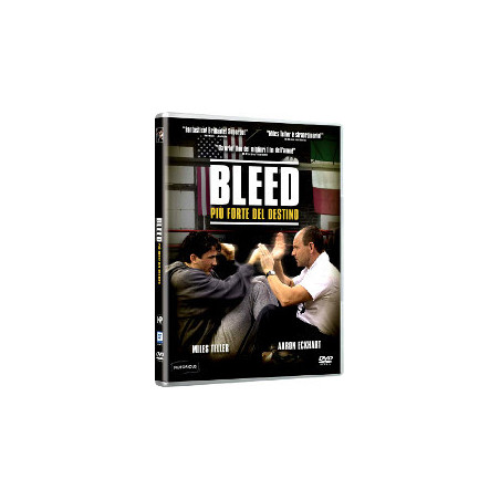 Bleed - Più Forte Del Destino