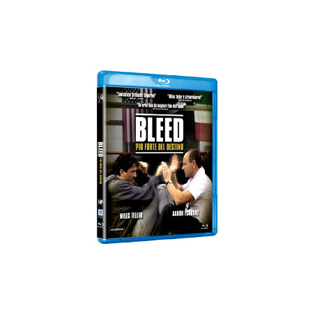 Bleed - Più Forte Del Destino (Blu Ray)