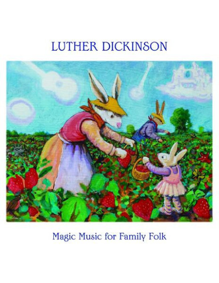 Dickinson, Luther - Magic Music For Family Folk - (CD)