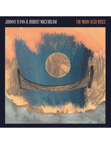 Flynn Johnny and Macfarlane Robert - The Moon Also Rises - (CD)