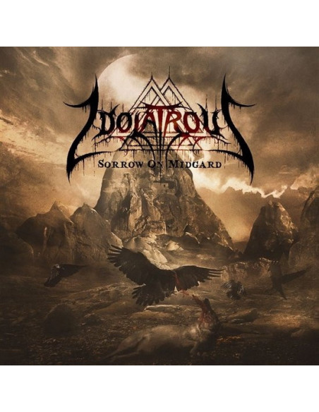 Idolatrous - Sorrow On Midgard - (CD)