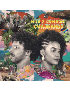 Mito Y Comadre - Guajirando
