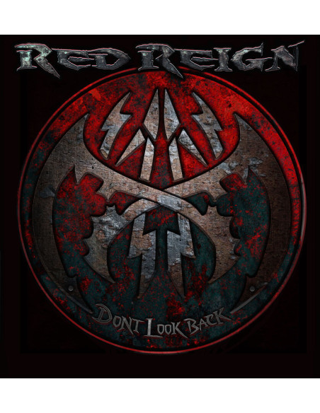 Red Reign - Don T Look Back
