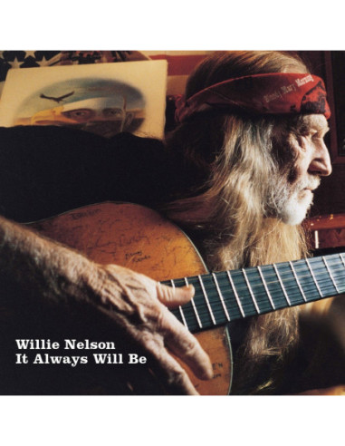 Nelson Willie - It Always Will Be