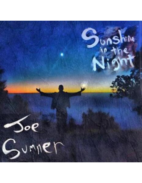 Sumner, Joe - Sunshine In The Night