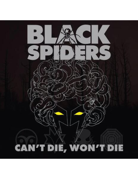 Black Spiders - Can'T Die, Won'T Die