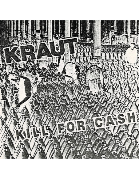 Kraut - Kill For Cash (7p Vinyl White)