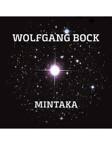 Wolfgang Bock - Mintaka - (CD)