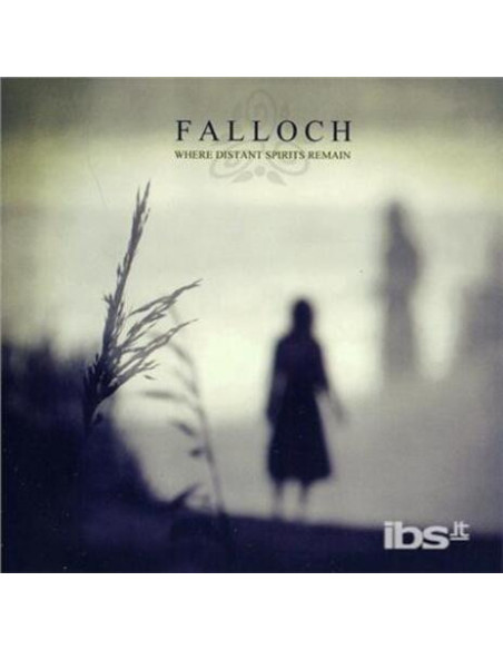 Falloch - Where Distant Spirits Remain - (CD)