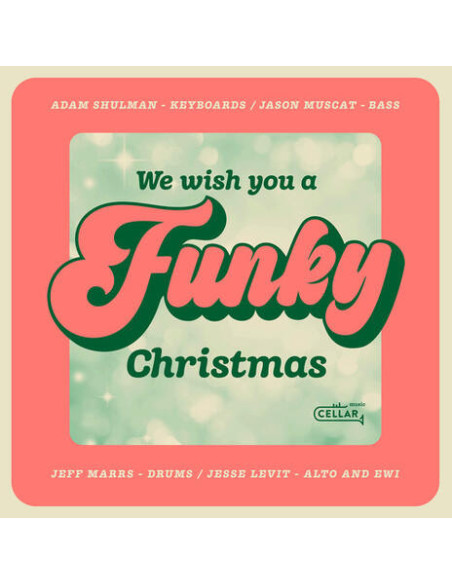 Shulman, Adam - We Wish You A Funky Christmas - (CD)