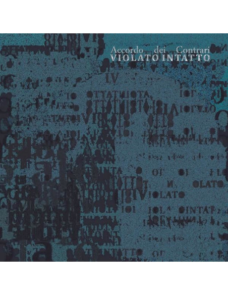 Accordo Dei Contrari - Violato Intatto