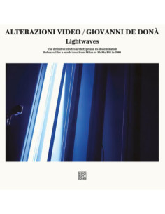 Alterazioni Video, Giovanna De Dona' - Lightwaves