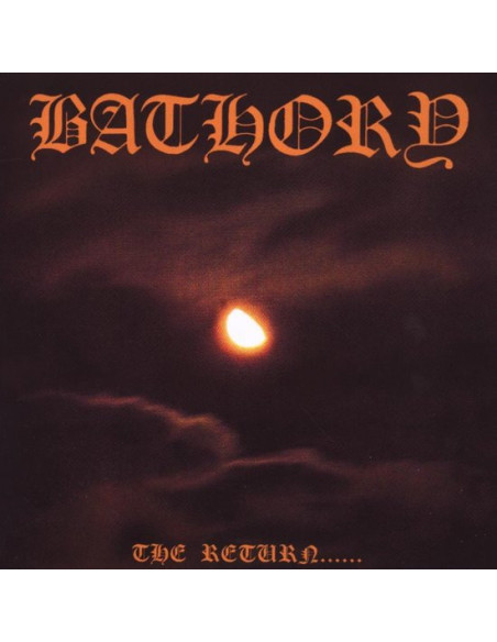 Bathory - The Return...