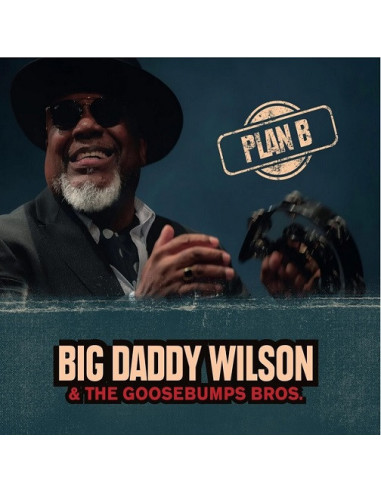 Big Daddy Wilson and T - Plan B (Lp)